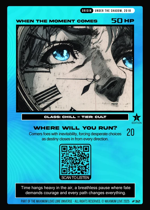 When the Moment Comes trading card